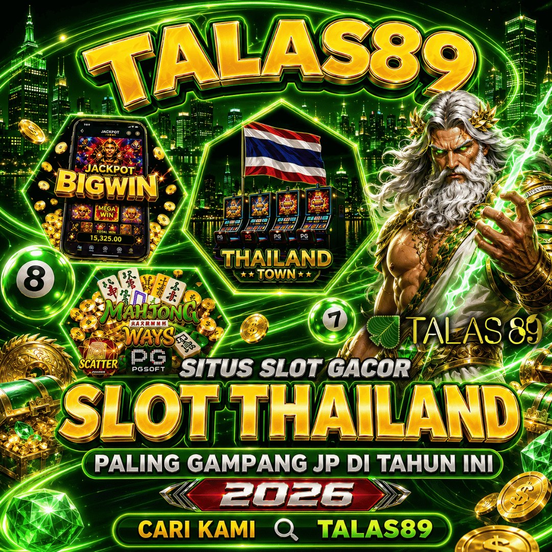 TALAS89 - Slot88 Gacor Server Thailand yang Bikin Betah